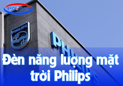 Đèn năng lượng mặt trời Philips chính hãng, giá tốt